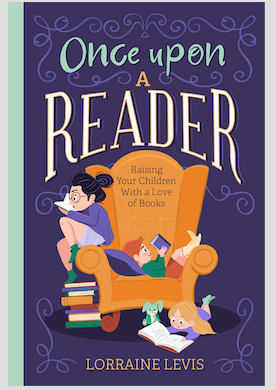 Once Upon a Reader by Lorraine Levis